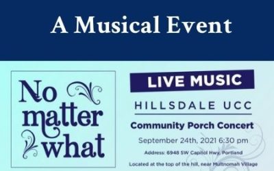 No Matter What Porch Concert at Hilldale UCC